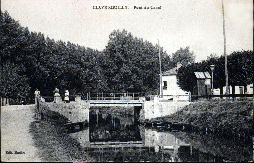 CLAYE-SOUILLY Le Pont du Canal _ Carte postale édit Madère, vers 1910 - collection GL