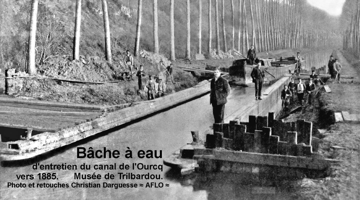 Bâche à eau d'entretien du canal de l'Ourcq vers 1885 Musée de Trilbardou - Photo sur plaque de verre - Cliché et retouches Christian DARGUESSE / AFLO
